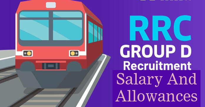 RRC Group D Exam: रेलवे ‘ग्रुप डी’ की परीक्षा पास करने वाले छात्रों को इतनी मिलेगी Salary, जल्द ही शुरू होंगे एक्जाम