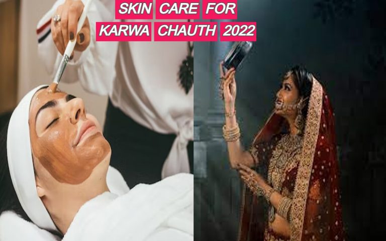 Karwa Chauth 2022: करवाचौथ से पहले अपने चेहरे की बढ़ाएं चमक, पहले ही कर लें ये तैयारियां