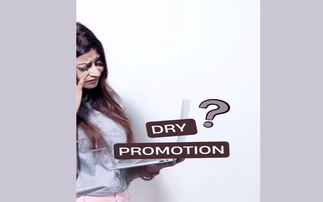 dry promotion