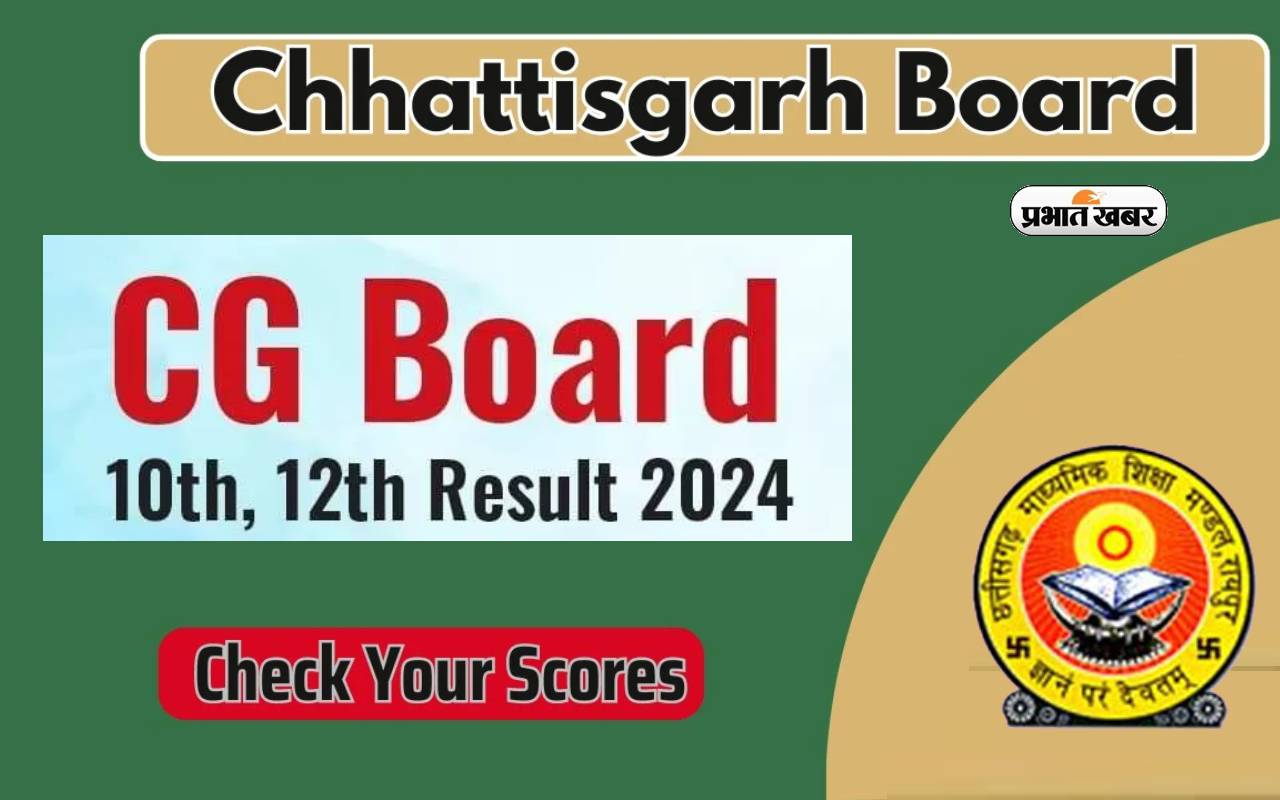 CGBSE CG Board 10th 12th Result 2024