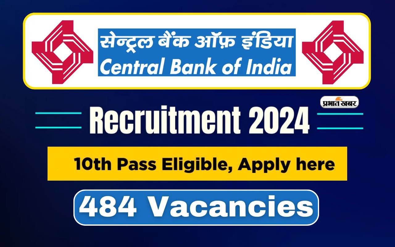 Central Bank of India Recruitment 2024