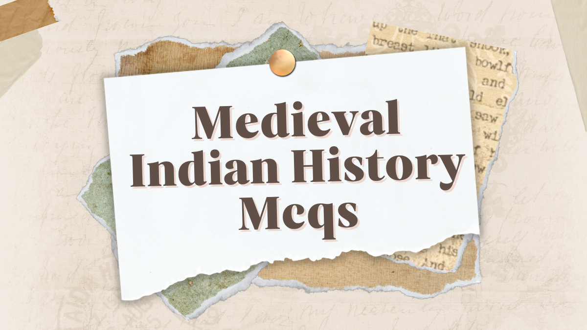 Medieval Indian History