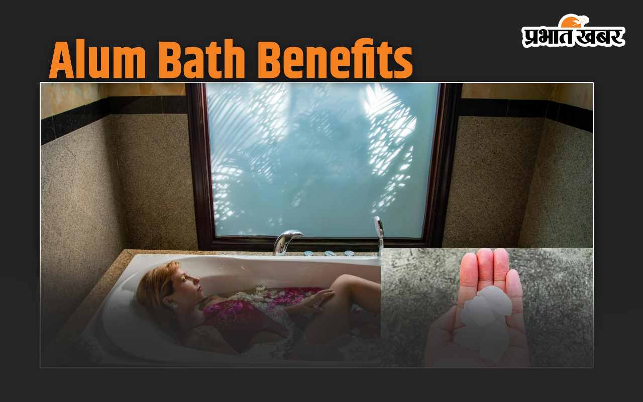 Alum Bath Benefits