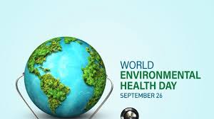 World Environmental Health Day 2024
