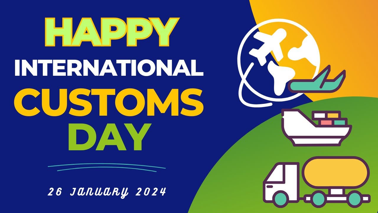 International Customs Day 2025