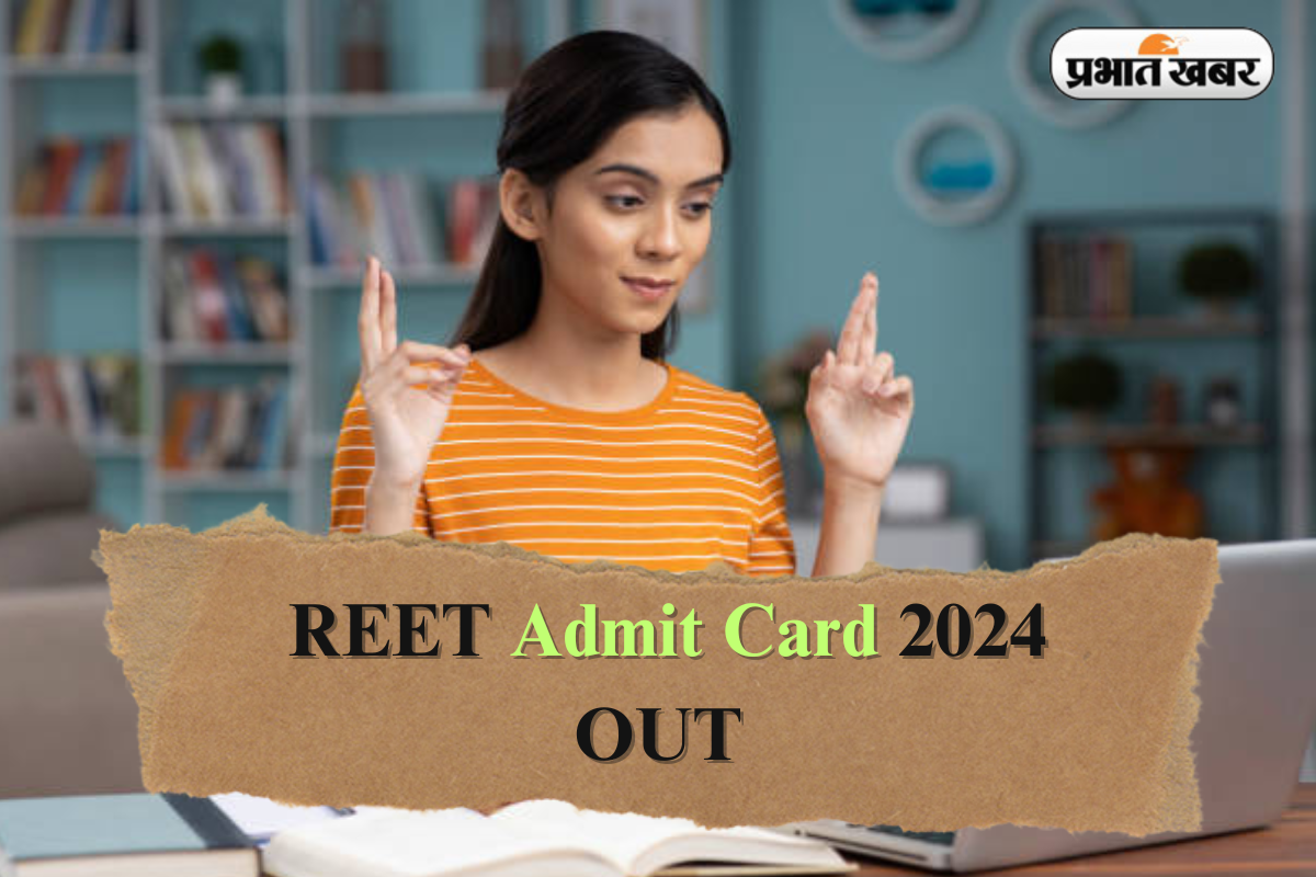 REET Admit Card 2024 OUT