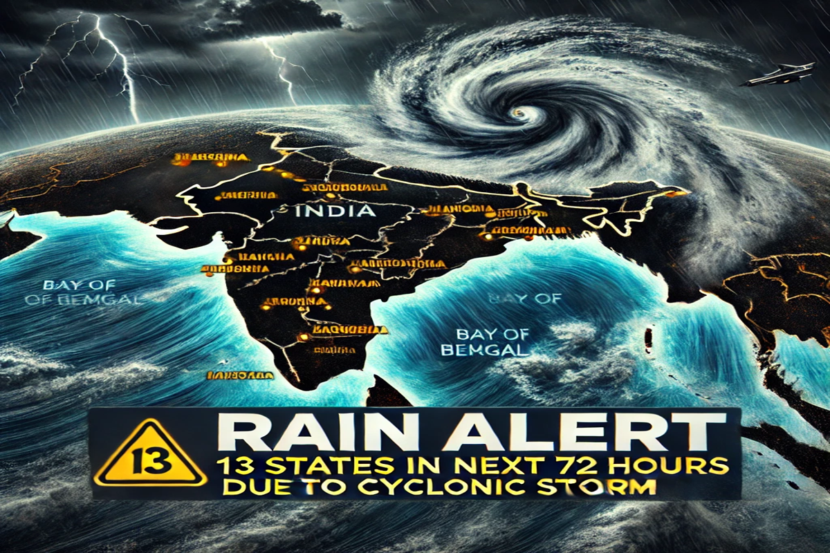 Rain Alert 13 states in next 72 hours due to Cyclonic storm active in Bay of Bengal
