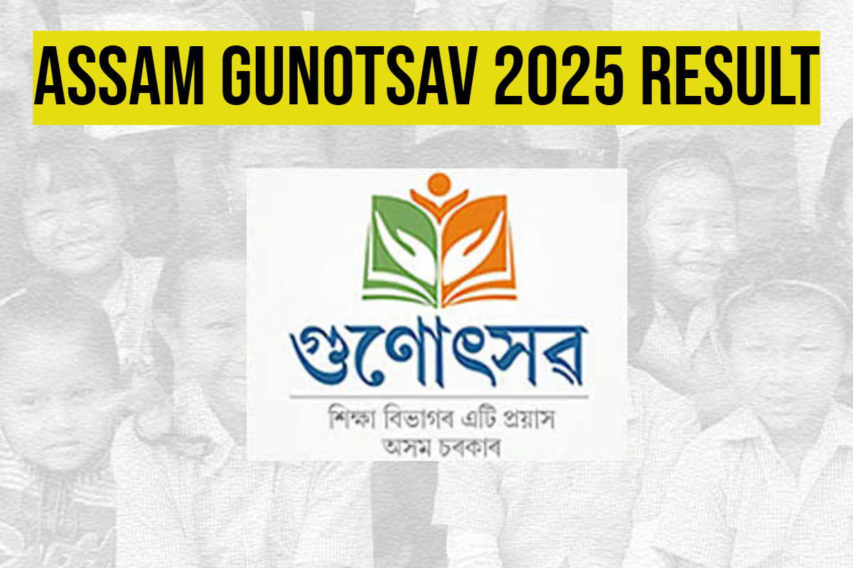 Assam Gunotsav Result 2025 Out