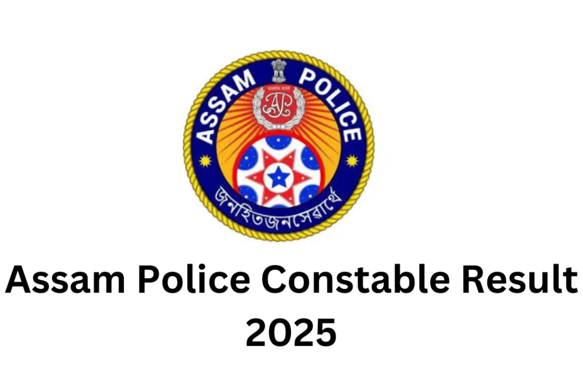 Assam Police Constable Result 2025 OUT