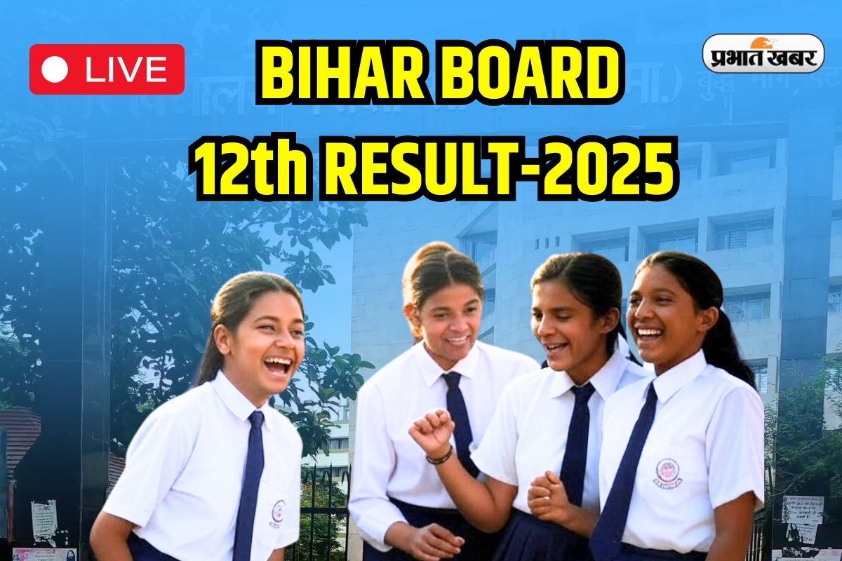 Bihar Board 12th Result 2025 LIVE