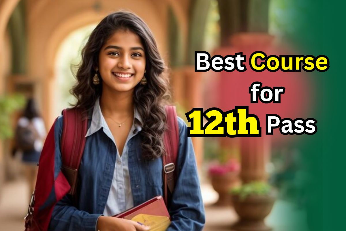 Best Course for 12th Pass