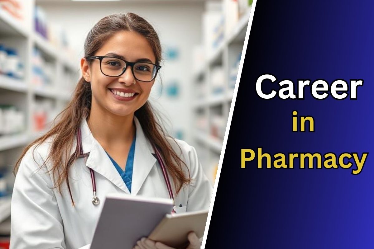 Career in Pharmacy