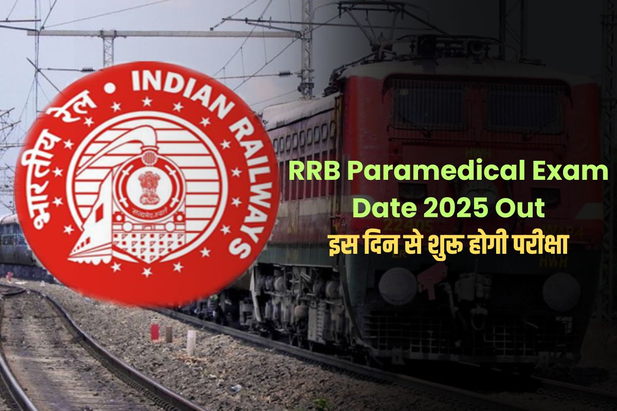 RRB Paramedical Exam Date 2025 Out