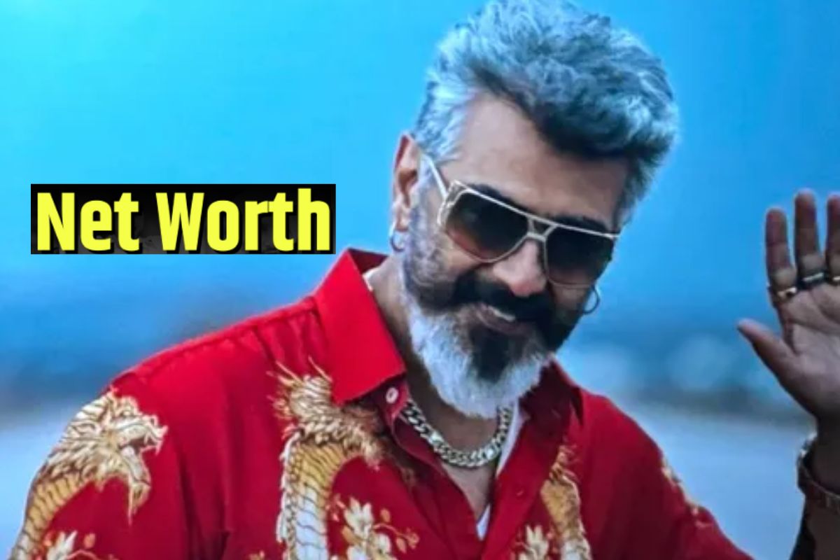 Ajith Kumar Net Worth