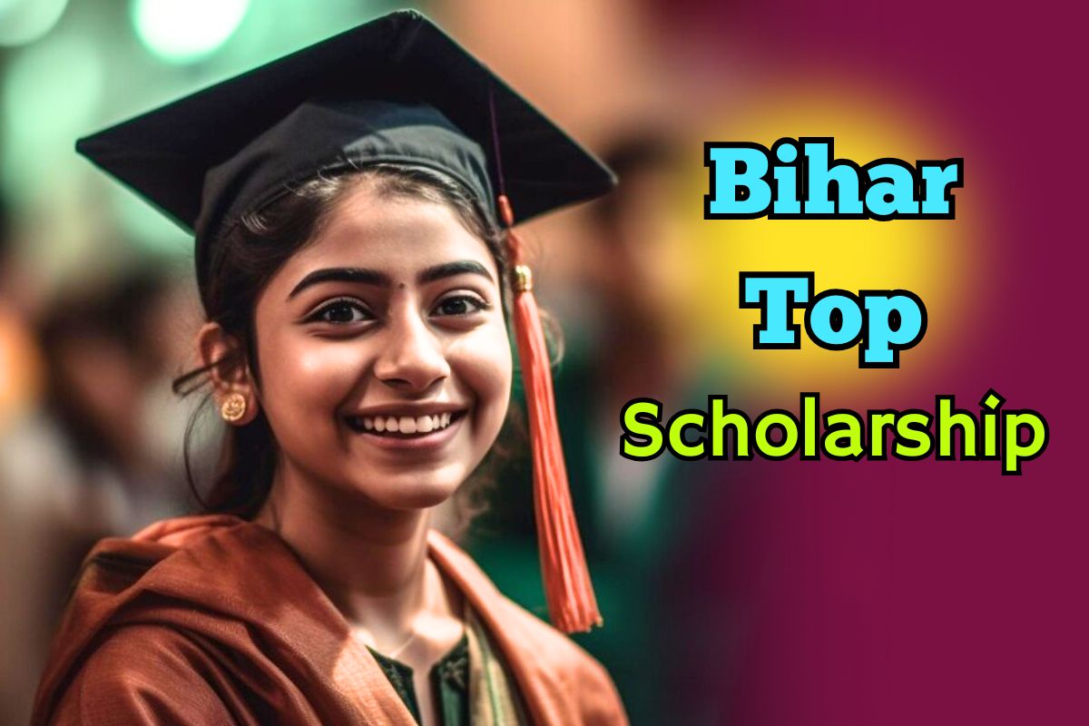 Bihar Top Scholarship
