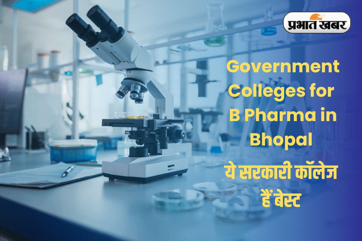 Government Colleges for B Pharma in Bhopal