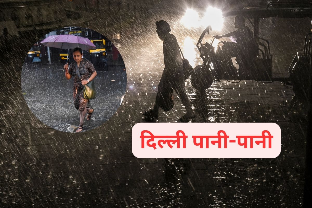 Delhi Rain Today