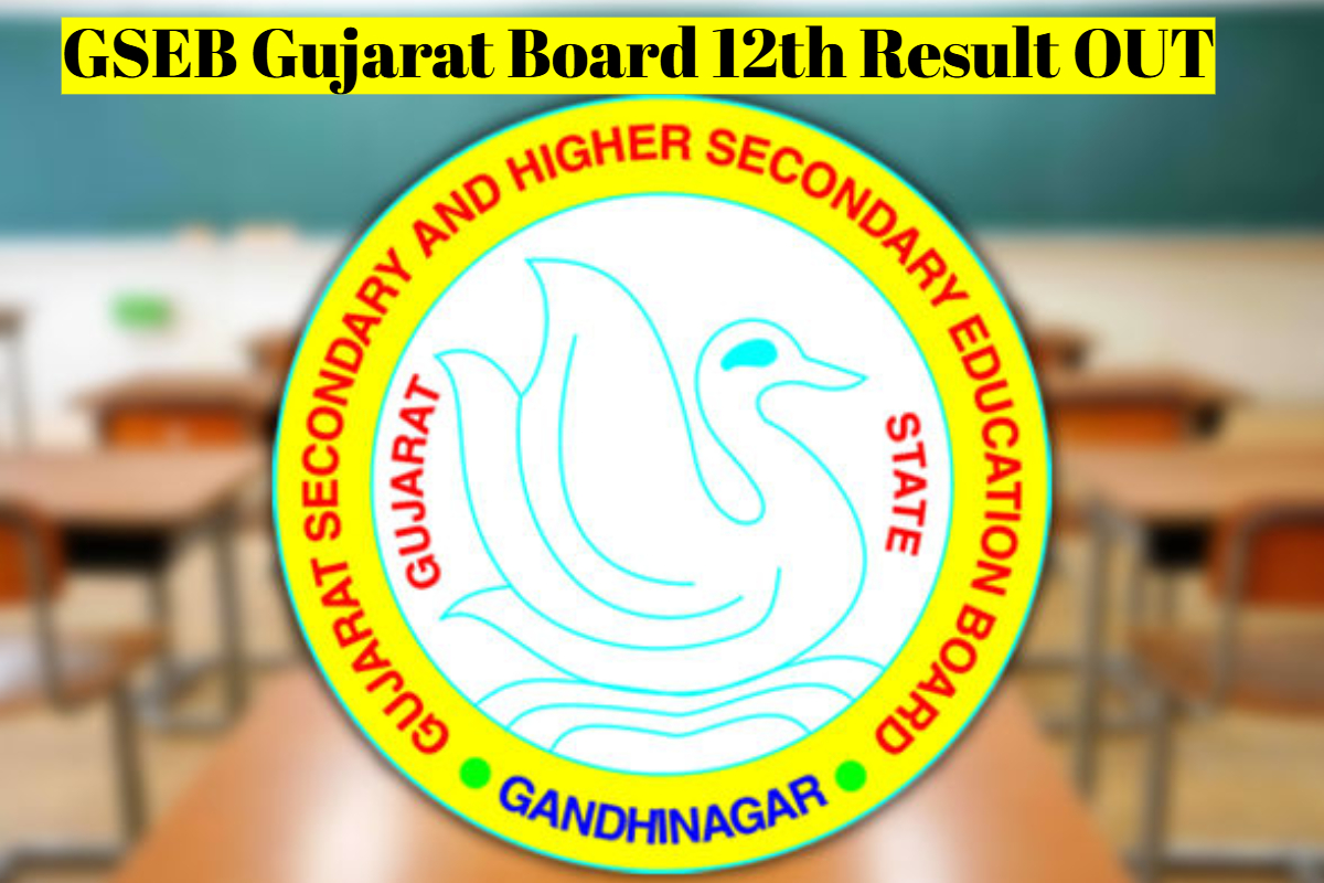 GSEB Gujarat Board 12th Result OUT