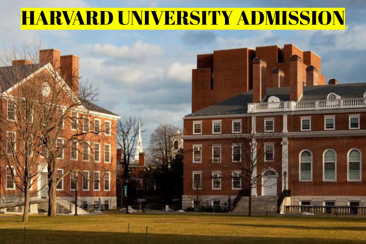 HARVARD UNIVERSITY ADMISSION