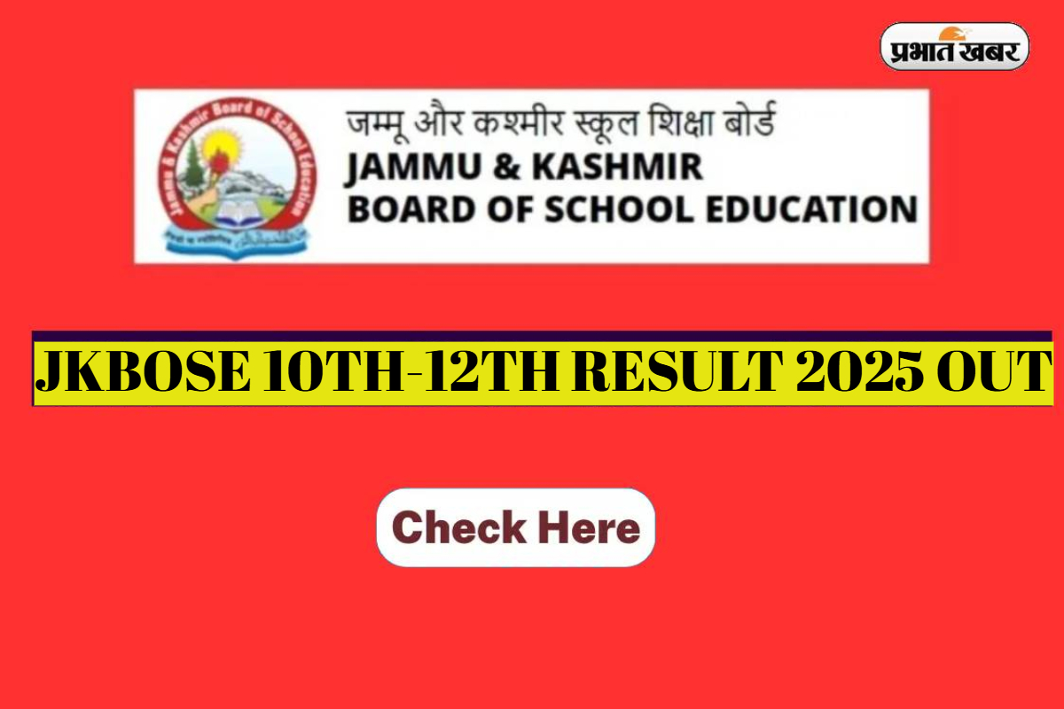 JKBOSE 10TH-12TH RESULT 2025 OUT