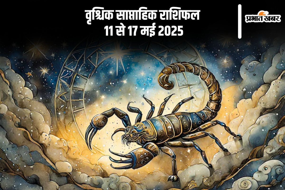 Scorpio Weekly Horoscope 11 to 17 May 2025 in Hindi