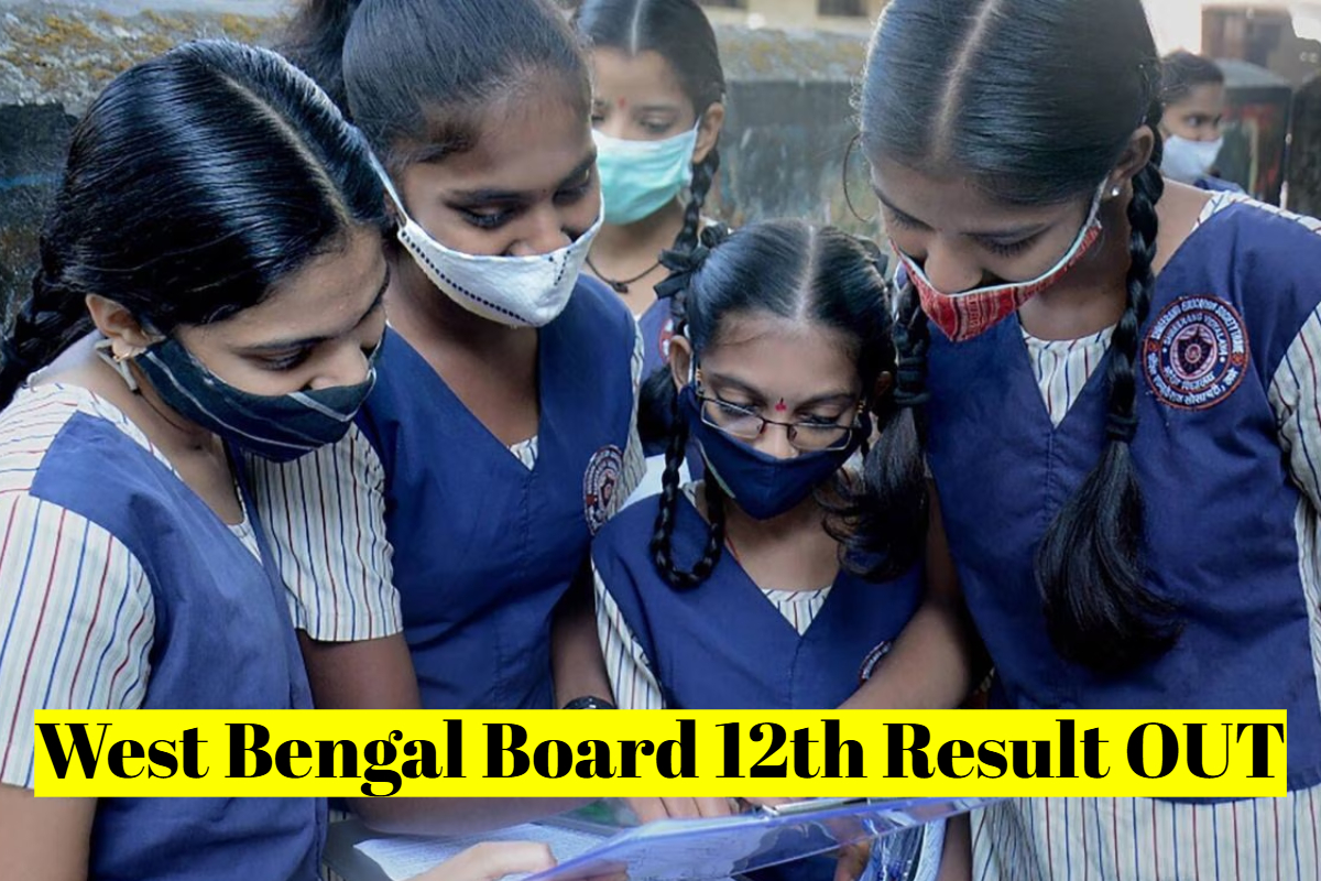 West Bengal Board 12th Result OUT