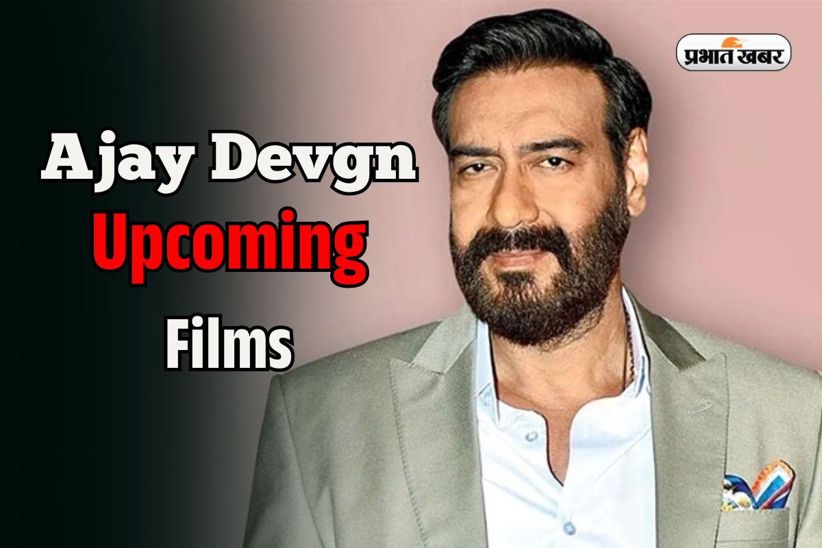 Ajay Devgn Upcoming Moives