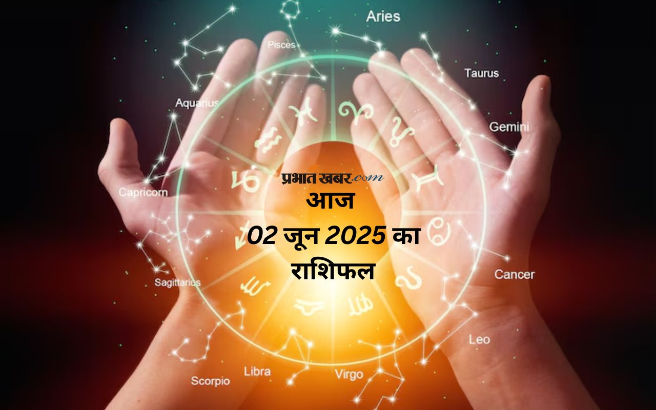 Aaj Ka Rashifal 2 June 2025 in Hindi