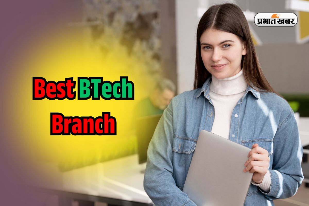 Best BTech Branch in India 2025