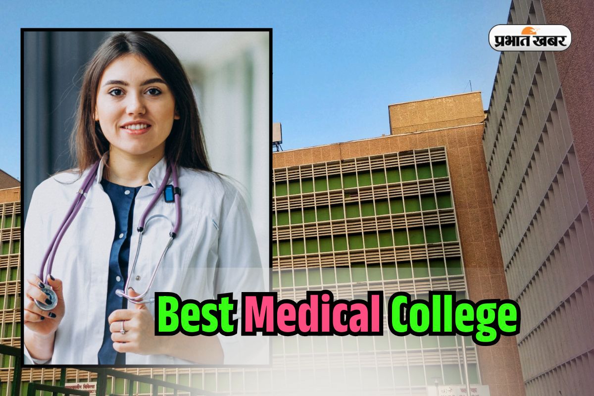 Best Medical College of India