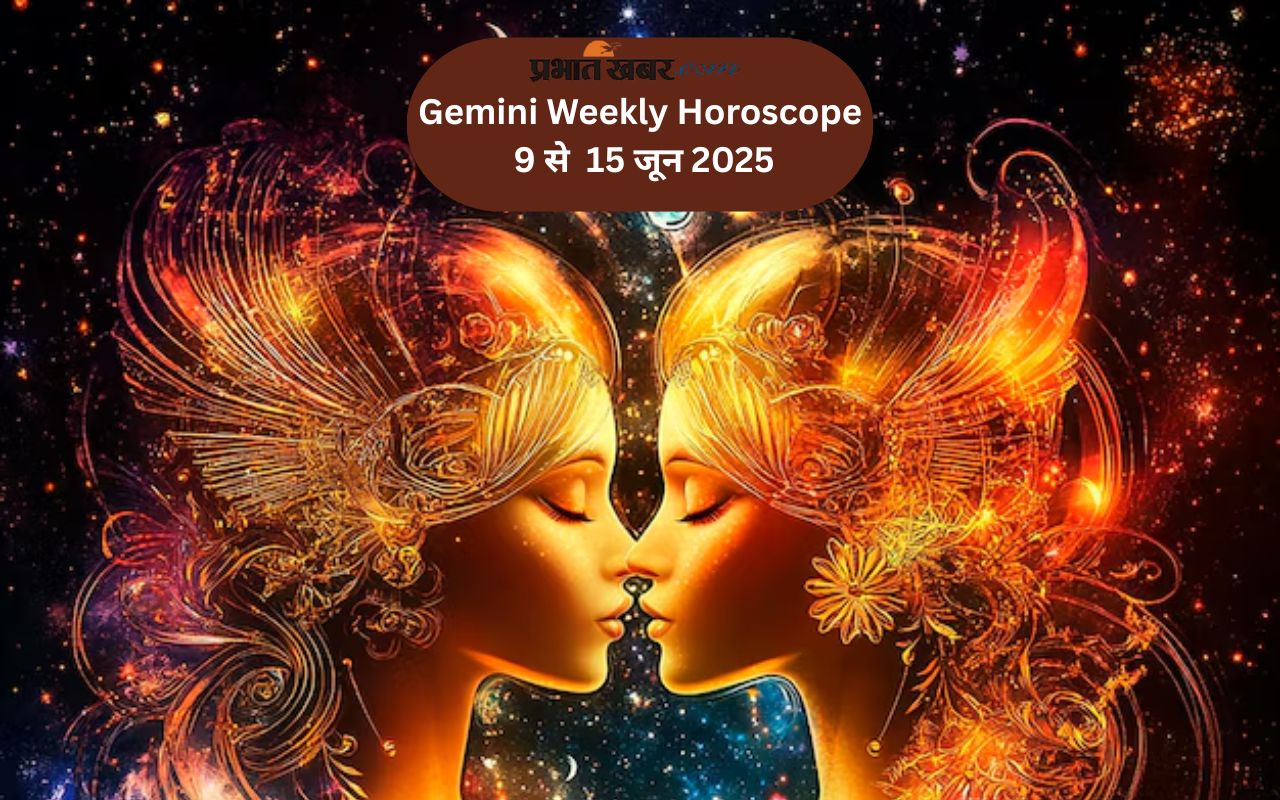 Gemini Weekly Horoscope 9 to 15 June 2025 in Hindi
