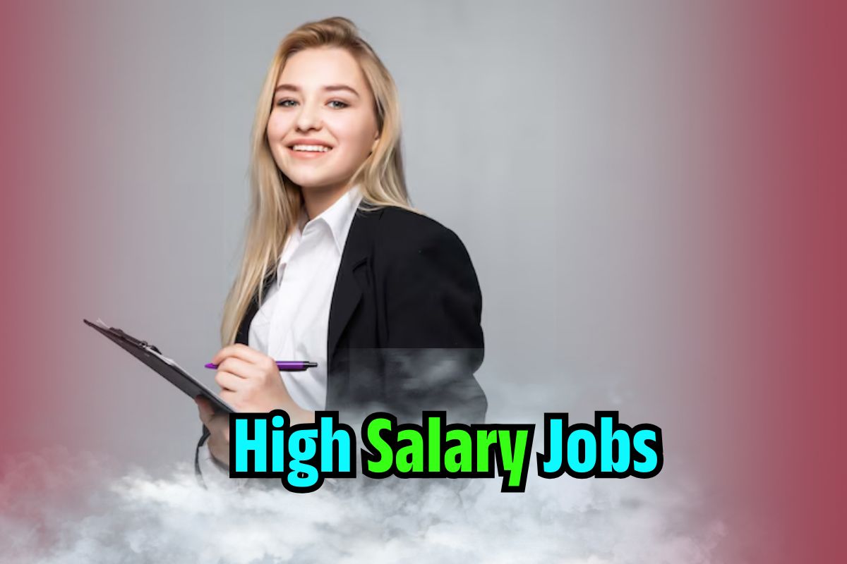 High Salary Jobs 2025