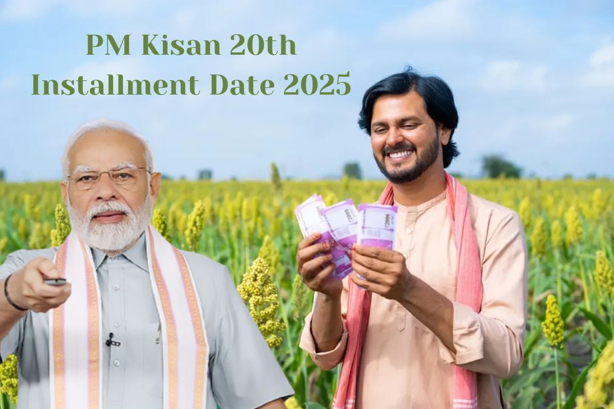 PM Kisan 20th Installment Date 2025