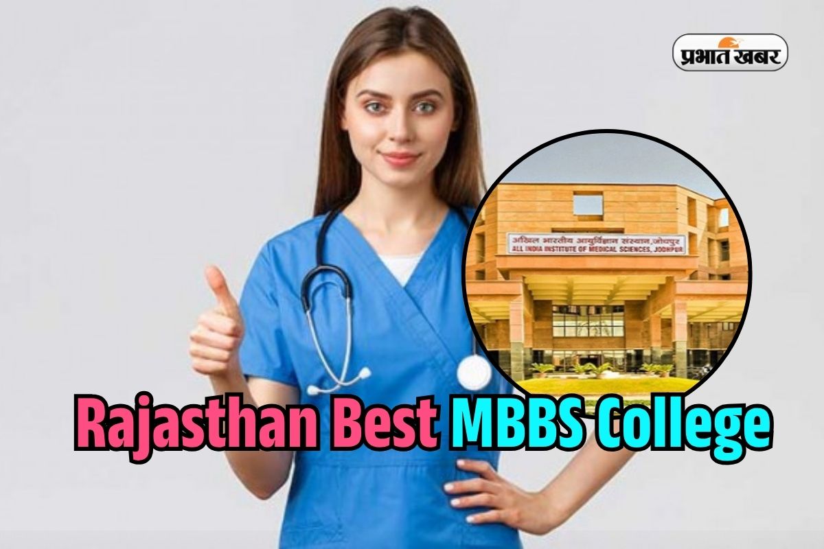 Rajasthan Best MBBS College 2025