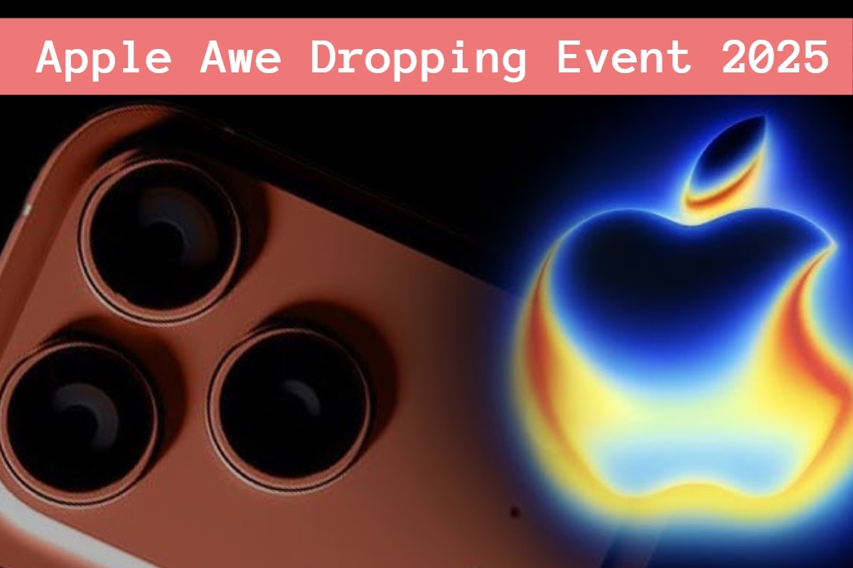 Apple Awe Dropping Event 2025