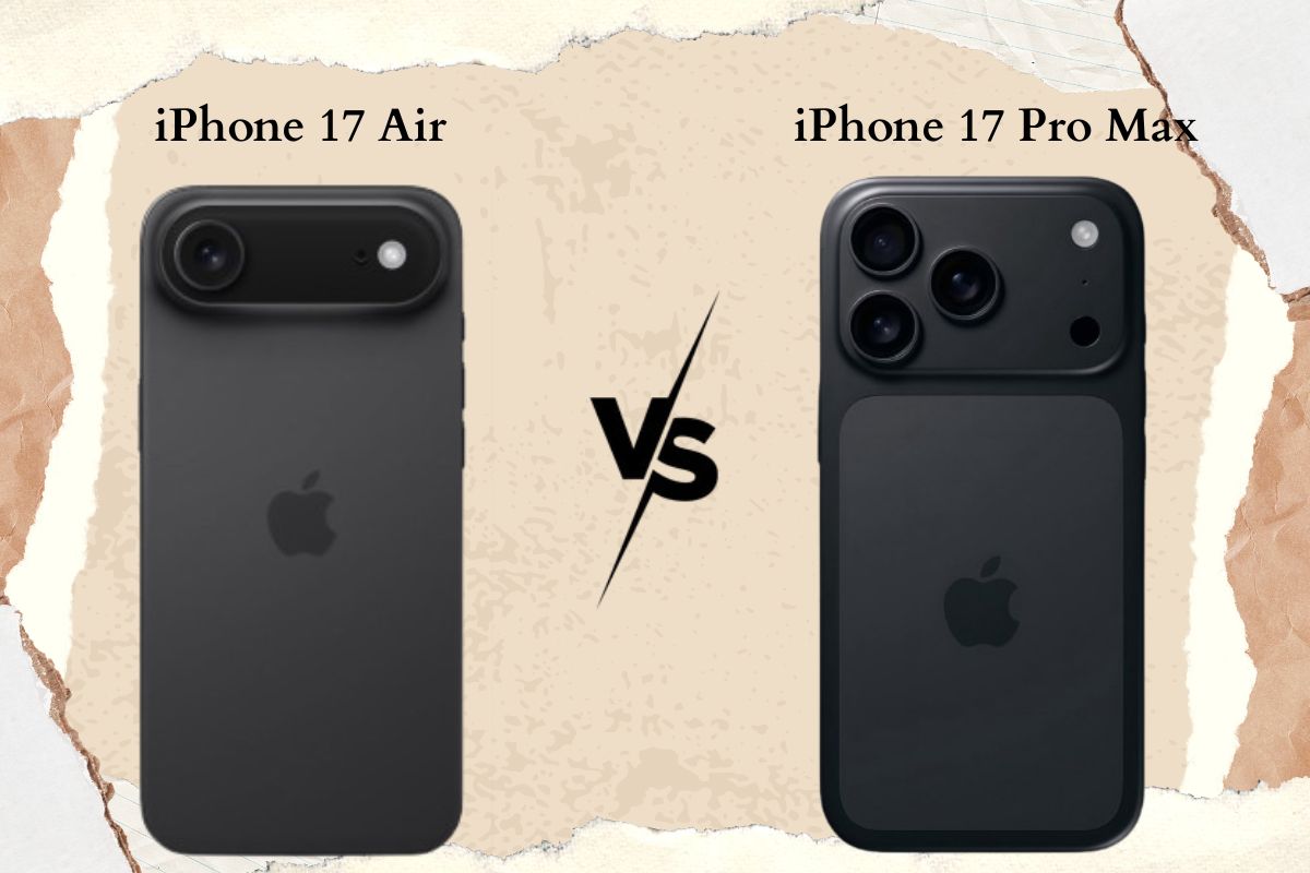 iPhone 17 Air vs iPhone 17 Pro Max