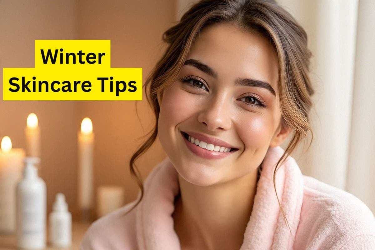 Winter Skincare Tips