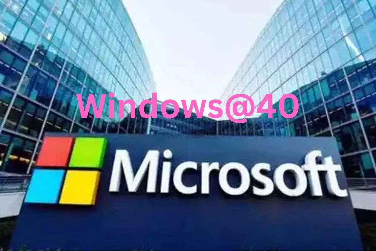 Windows @ 40