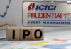 क्या आप हैं तैयार? Icici Prudential Amc का Ipo मचाने वाला है तहलका Icici Prudential Amc Ipo