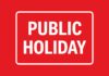 Public Holiday News Today