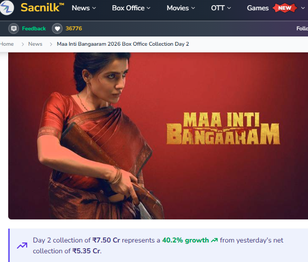 पहले दिन से ज्यादा कमाई कर गई सामंथा रुथ की फिल्म ‘मा इंटी बंगारम’, दूसरे दिन के आंकड़े कर देंगे हैरान 1 Image 956