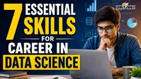 Data Science में करियर बनाने के लिए ये 7 स्किल्स हैं जरूरी