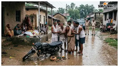वज्रपात की चपेट में आने से बाइक सवार किसान की मौत, गांव में मातम